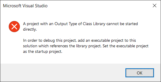 Error message in Visual Studio when trying to start a class library